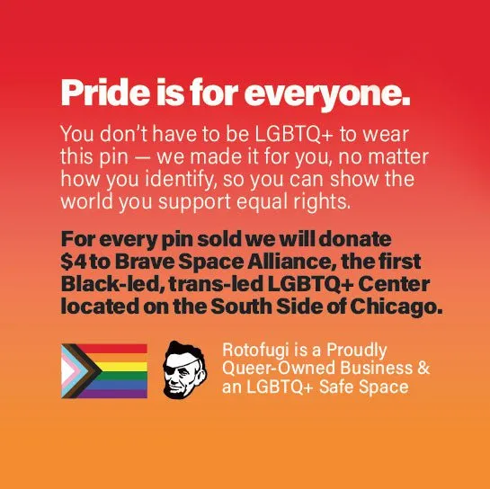 Rotofugi Abe Progress Pride Hard Enamel Pin